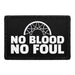 No Blood No Foul - Removable Patch - Pull Patch - Removable Patches That Stick To Your Gear