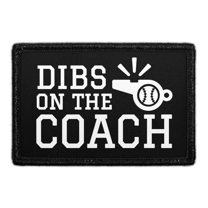 _DIBS_ON_THE_COACH Meta Data - Crop Image Text - - Removable Patch - Pull Patch - Removable Patches For Authentic Flexfit and Snapback Hats