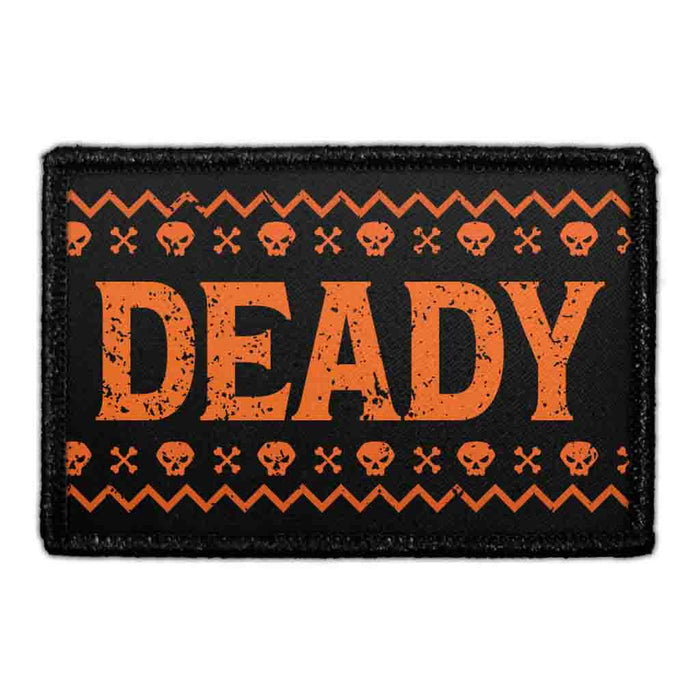 Deady - Removable Patch - Pull Patch - Removable Patches For Authentic Flexfit and Snapback Hats