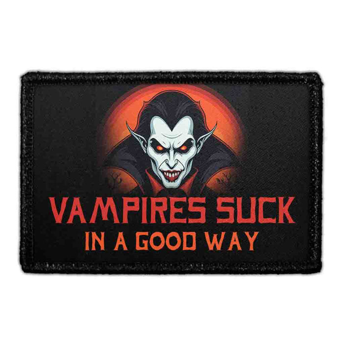 Vampires Suck In A Good Way - Removable Patch - Pull Patch - Removable Patches For Authentic Flexfit and Snapback Hats