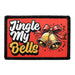 Jingle My Bells - Removable Patch - Pull Patch - Removable Patches For Authentic Flexfit and Snapback Hats