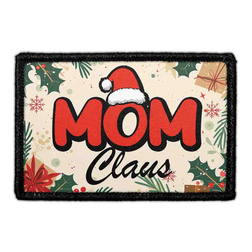 Mom Claus - Removable Patch - Pull Patch - Removable Patches For Authentic Flexfit and Snapback Hats