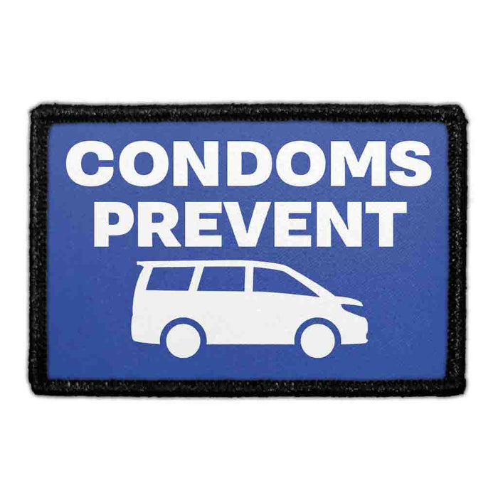 Condoms Prevent Minivans - Removable Patch - Pull Patch - Removable Patches For Authentic Flexfit and Snapback Hats