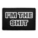I'm the Shit Meta Data - Crop Image Text - - Removable Patch - Pull Patch - Removable Patches For Authentic Flexfit and Snapback Hats