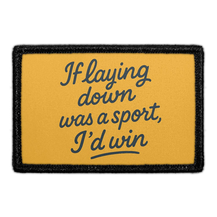 If Laying down was a sport, I'd win Meta Data - Crop Image Text - - Removable Patch - Pull Patch - Removable Patches For Authentic Flexfit and Snapback Hats