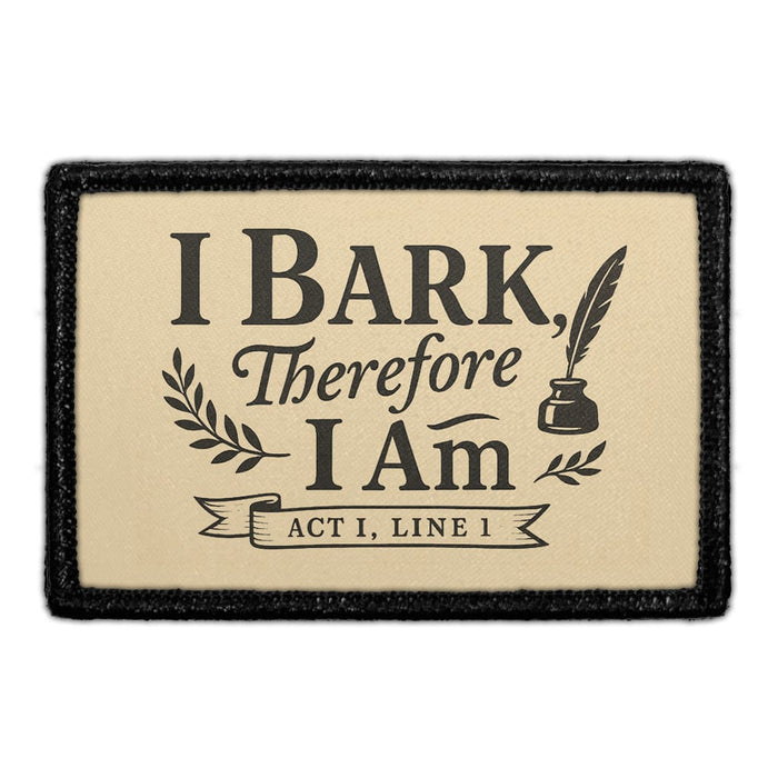 I BARK, THEREFORE I AM Meta Data - Crop Image Text - - Removable Patch - Pull Patch - Removable Patches For Authentic Flexfit and Snapback Hats