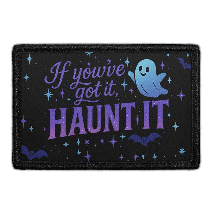 IF YOU GOT IT HAUNT IT  Meta Data - Crop Image Text - - Removable Patch - Pull Patch - Removable Patches For Authentic Flexfit and Snapback Hats