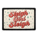 SLEIGH GIRL SLEIGH Meta Data - Crop Image Text - - Removable Patch - Pull Patch - Removable Patches For Authentic Flexfit and Snapback Hats