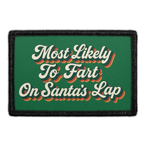 MOST LIKELY TO FART ON SANTA'S LAP Meta Data - Crop Image Text - - Removable Patch - Pull Patch - Removable Patches For Authentic Flexfit and Snapback Hats