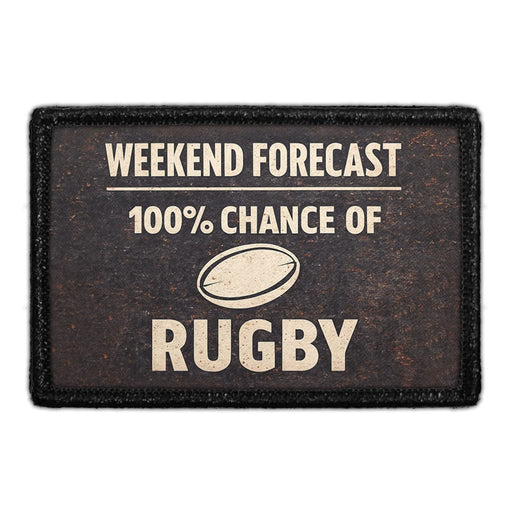 WEEKEND FORECAST 100% CHANCE OF RUGBY  Meta Data - Crop Image Text - - Removable Patch - Pull Patch - Removable Patches For Authentic Flexfit and Snapback Hats