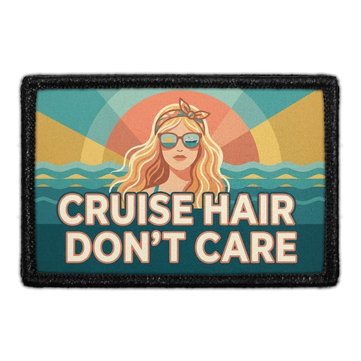 CRUISE HAIR DON’T CARE  Meta Data - Crop Image Text - - Removable Patch - Pull Patch - Removable Patches For Authentic Flexfit and Snapback Hats