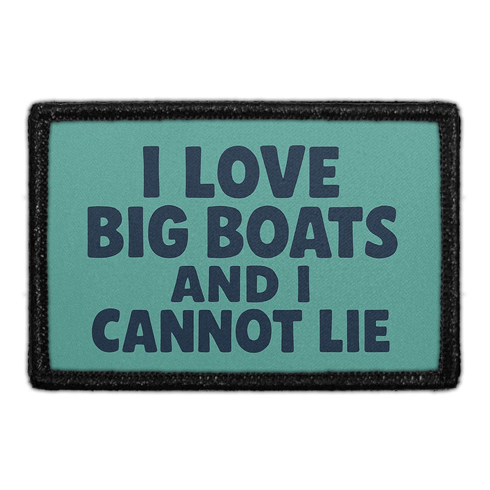 I Love Big Boats And I Cannot Lie  Meta Data - Crop Image Text - - Removable Patch - Pull Patch - Removable Patches For Authentic Flexfit and Snapback Hats