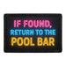 If Found, Return to the Pool Bar  Meta Data - Crop Image Text - - Removable Patch - Pull Patch - Removable Patches For Authentic Flexfit and Snapback Hats