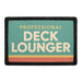 Professional Deck Lounger  Meta Data - Crop Image Text - - Removable Patch - Pull Patch - Removable Patches For Authentic Flexfit and Snapback Hats