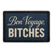 Bon voyage, bitches Meta Data - Crop Image Text - - Removable Patch - Pull Patch - Removable Patches For Authentic Flexfit and Snapback Hats
