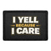I Yell Because I Care  Meta Data - Crop Image Text - - Removable Patch - Pull Patch - Removable Patches For Authentic Flexfit and Snapback Hats