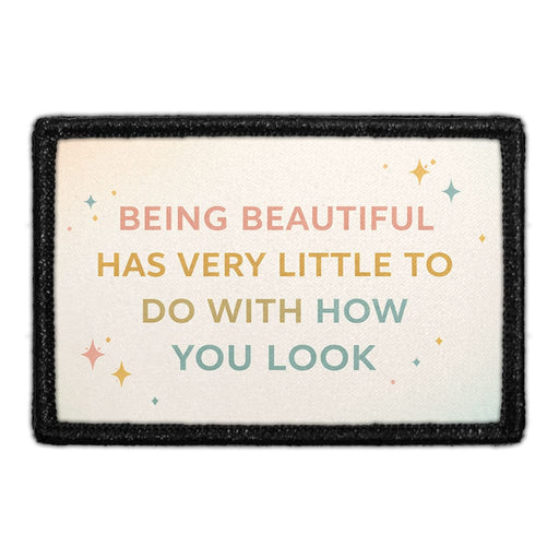 Being Beautiful Has Very Little To Do With How You Look  Meta Data - Crop Image Text - - Removable Patch - Pull Patch - Removable Patches For Authentic Flexfit and Snapback Hats