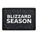 Blizzard Season  Meta Data - Crop Image Text - - Removable Patch - Pull Patch - Removable Patches For Authentic Flexfit and Snapback Hats