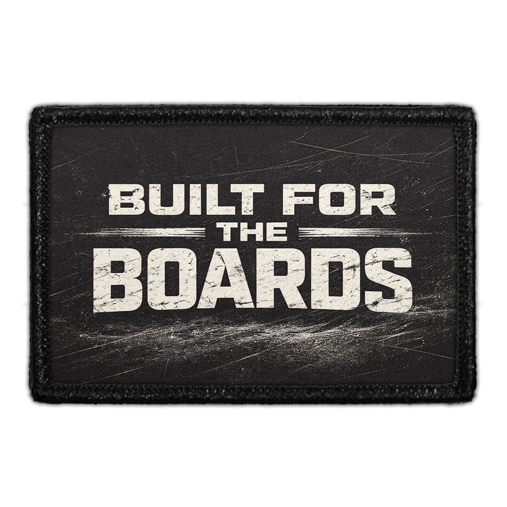 Built for the Boards – 3x2 Velcro® Compatible Patch — Pull Patch ...