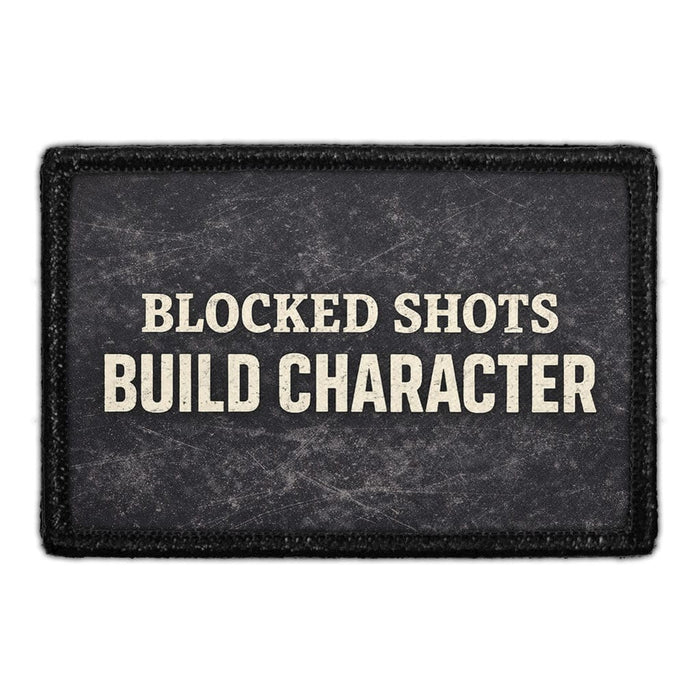 Blocked Shots Build Character  Meta Data - Crop Image Text - - Removable Patch - Pull Patch - Removable Patches For Authentic Flexfit and Snapback Hats
