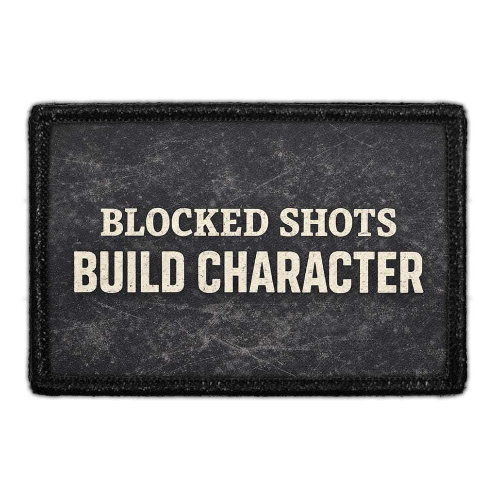Blocked Shots Build Character – 3x2 Velcro® Compatible Patch — Pull ...