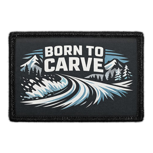 Born to Carve  Meta Data - Crop Image Text - - Removable Patch - Pull Patch - Removable Patches For Authentic Flexfit and Snapback Hats