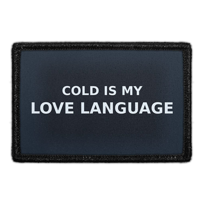 Cold Is My Love Language  Meta Data - Crop Image Text - - Removable Patch - Pull Patch - Removable Patches For Authentic Flexfit and Snapback Hats