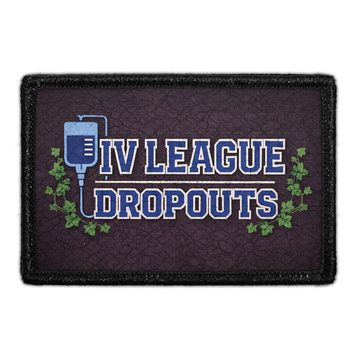 IV League Dropouts - Meta Data - Crop Image Text - - Removable Patch - Pull Patch - Removable Patches For Authentic Flexfit and Snapback Hats