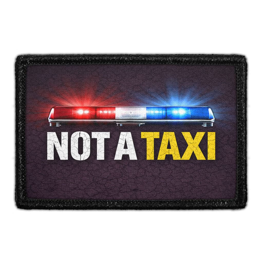 Not A Taxi - Meta Data - Crop Image Text - - Removable Patch - Pull Patch - Removable Patches For Authentic Flexfit and Snapback Hatsc
