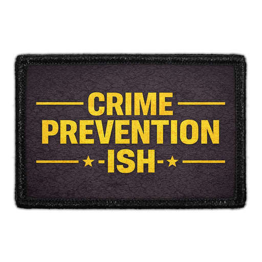 Crime Prevention-Ish   - Meta Data - Crop Image Text - - Removable Patch - Pull Patch - Removable Patches For Authentic Flexfit and Snapback Hats
