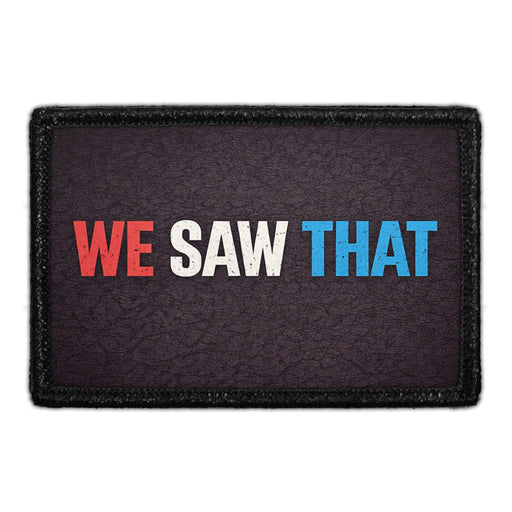 We Saw That - Police     - Meta Data - Crop Image Text - - Removable Patch - Pull Patch - Removable Patches For Authentic Flexfit and Snapback Hats