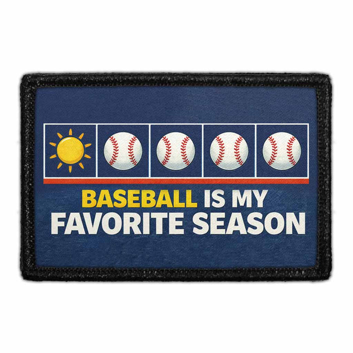 Baseball Is My Favorite Season   - Meta Data - Crop Image Text - - Removable Patch - Pull Patch - Removable Patches For Authentic Flexfit and Snapback Hats