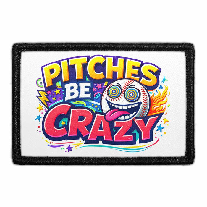 Pitches Be Crazy   - Meta Data - Crop Image Text - - Removable Patch - Pull Patch - Removable Patches For Authentic Flexfit and Snapback Hats
