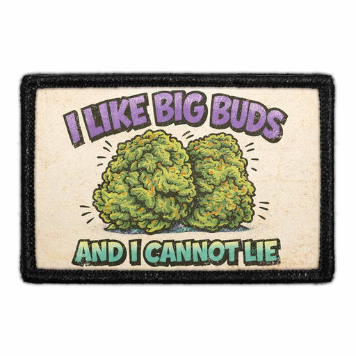 I Like Big Buds and I Cannot Lie   - Meta Data - Crop Image Text - - Removable Patch - Pull Patch - Removable Patches For Authentic Flexfit and Snapback Hats