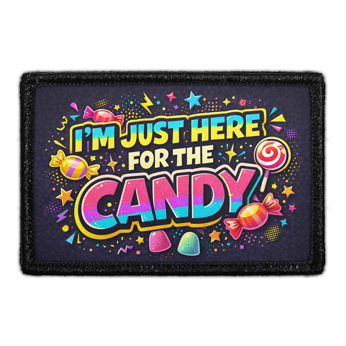I’m Just Here For The Candy   - Meta Data - Crop Image Text - - Removable Patch - Pull Patch - Removable Patches For Authentic Flexfit and Snapback Hats