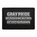 Gray Pride - We're Old, We're Tired - Get Off Our Lawn   - Meta Data - Crop Image Text - - Removable Patch - Pull Patch - Removable Patches For Authentic Flexfit and Snapback Hats