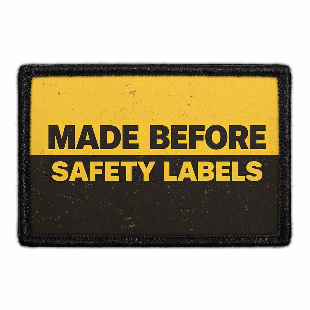 Made Before Safety Labels – 3x2 Velcro® Compatible Removable Patch ...