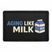 Aging Like Milk    - Meta Data - Crop Image Text - - Removable Patch - Pull Patch - Removable Patches For Authentic Flexfit and Snapback Hats
