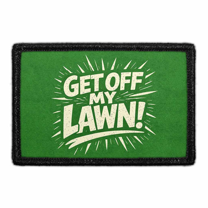 Get Off My Lawn    - Meta Data - Crop Image Text - - Removable Patch - Pull Patch - Removable Patches For Authentic Flexfit and Snapback Hats