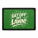 Get Off My Lawn    - Meta Data - Crop Image Text - - Removable Patch - Pull Patch - Removable Patches For Authentic Flexfit and Snapback Hats