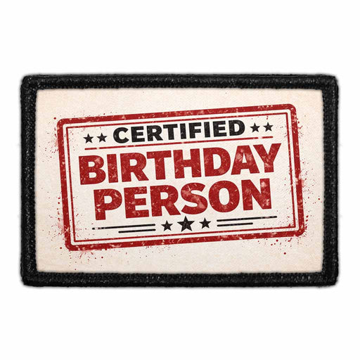 Certified Birthday Person     - Meta Data - Crop Image Text - - Removable Patch - Pull Patch - Removable Patches For Authentic Flexfit and Snapback Hats