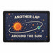 Another Lap Around the Sun     - Meta Data - Crop Image Text - - Removable Patch - Pull Patch - Removable Patches For Authentic Flexfit and Snapback Hats