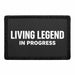 Living Legend in Progress     - Meta Data - Crop Image Text - - Removable Patch - Pull Patch - Removable Patches For Authentic Flexfit and Snapback Hats
