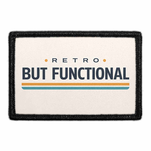 Retro But Functional - Meta Data - Crop Image Text - - Removable Patch - Pull Patch - Removable Patches For Authentic Flexfit and Snapback Hats
