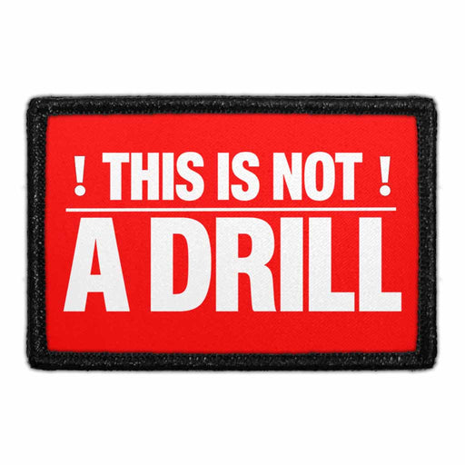 This Is Not A Drill - Meta Data - Crop Image Text - - Removable Patch - Pull Patch - Removable Patches For Authentic Flexfit and Snapback Hats