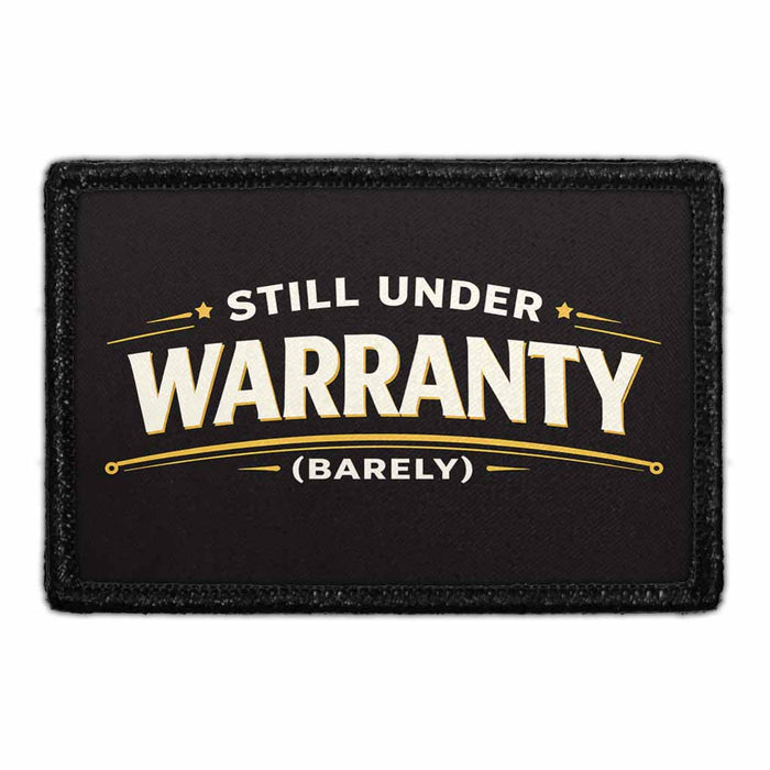 Still Under Warranty (Barely) - Meta Data - Crop Image Text - - Removable Patch - Pull Patch - Removable Patches For Authentic Flexfit and Snapback Hats