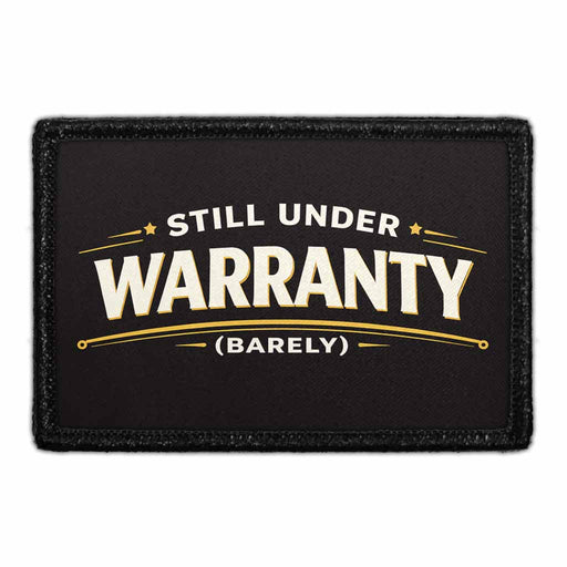 Still Under Warranty (Barely) - Meta Data - Crop Image Text - - Removable Patch - Pull Patch - Removable Patches For Authentic Flexfit and Snapback Hats