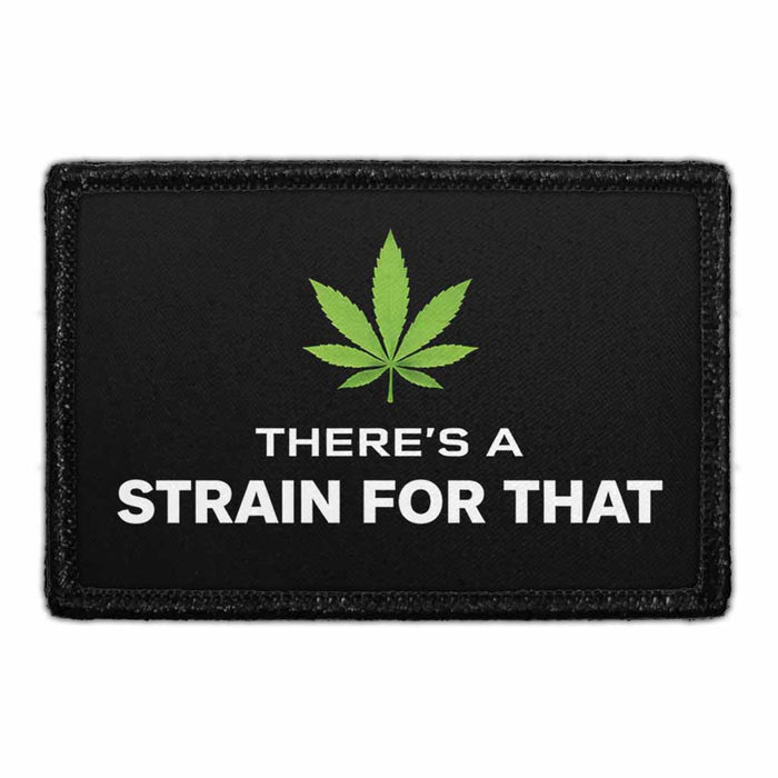 There’s A Strain For That  - Meta Data - Crop Image Text - - Removable Patch - Pull Patch - Removable Patches For Authentic Flexfit and Snapback Hats