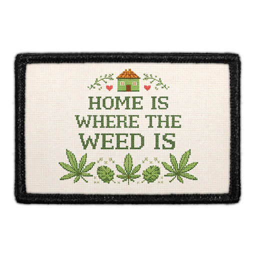 Home is where the weed is  - Meta Data - Crop Image Text - - Removable Patch - Pull Patch - Removable Patches For Authentic Flexfit and Snapback Hats