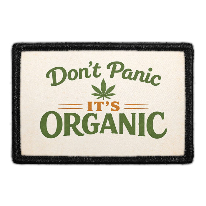 Don’t Panic, It’s Organic  - Meta Data - Crop Image Text - - Removable Patch - Pull Patch - Removable Patches For Authentic Flexfit and Snapback Hats